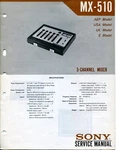Sony Model MX-510 Channel Mixer Service Manual. Fixed Price $17.28.