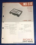 Original Sony MX-510 / Mixer Service Manual -- BB2. Fixed Price $14.95.